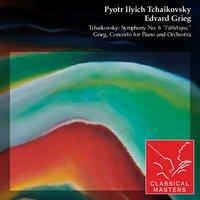 Tchaikovsky: Symphony No. 6 "Pathétique," Grieg, Concerto For Piano and Orchestra