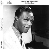 This Is Nat King Cole, Pt. 1