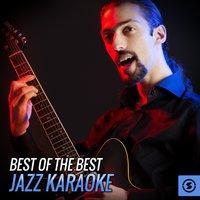 Best of The Best Jazz Karaoke