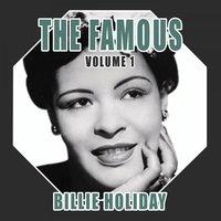 The Famous Billie Holiday, Vol. 1