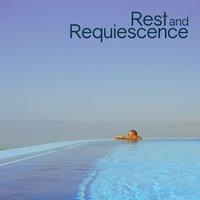 Rest and Requiescence