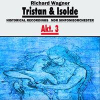 Tristan und Isolde, Akt.3