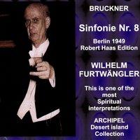 Wilhelm Furtwängler Conducts Bruckner: Symphony No. 8