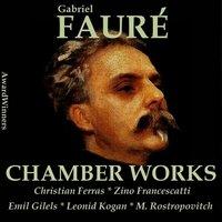 Fauré Vol. 5 - Chamber Works