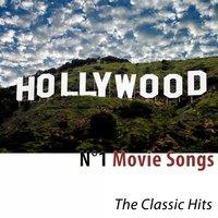 N°1 Movie Songs (Hollywood) [The Classic Hits]