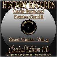 History Records - Classical Edition 110 - Great Voices - Carlo Bergonzi & Franco Corelli