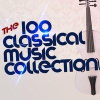 The 100 Classical Music Collection