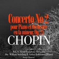 Chopin: Concerto No. 2 en fa mineur, Op. 21 pour piano et orchestre