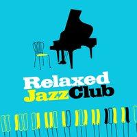 Relaxed Jazz Club