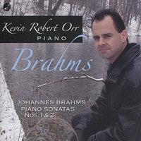 Brahms: Piano Sonatas No. 1 & 2
