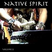 Native Spirit, Vol. 2