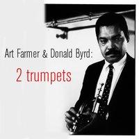 Art Farmer & Donald Byrd: 2 Trumpets