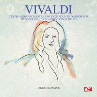 Vivaldi: L'estro Armonico, Op. 3, Concerto No. 11 in D Minor for Two Violins, Cello and Strings, Rv 565
