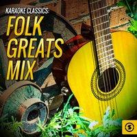Karaoke Classics: Folk Greats Mix