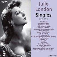 Julie London Singles, Vol. 5 (1958-1962)