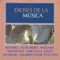 Dioses de la Música - Händel, Schubert, Mozart