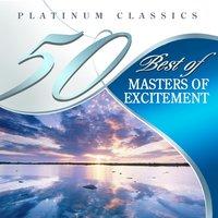 50 Best of Masters of Excitement