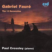 Fauré: The 13 Barcarolles