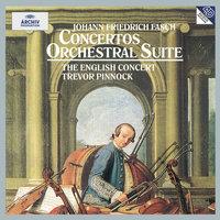 Fasch: Concertos and Orchestral Suite