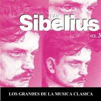 Los Grandes de la Musica Clasica - Jean Sibelius Vol. 3