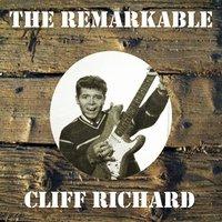 The Remarkable Cliff Richard