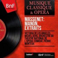 Massenet: Manon, extraits