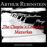 Rubinstein Plays The Chopin's Complete Mazurkas