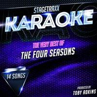Stagetraxx Karaoke : The Very Best of The Four Seasons