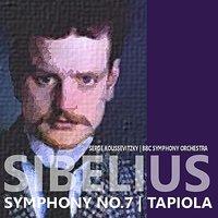 Sibelius: Symphony No. 7 in C Major, Op. 105 & Tapiola - Symphony Poem, Op. 112
