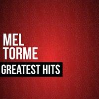Mel Torme Greatest Hits
