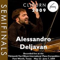 2009 Van Cliburn International Piano Competition: Semifinal Round - Alessandro Deljavan