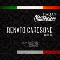 Renato Carosone - Italian Masterpiece (Volume One)