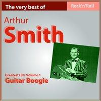 The Very Best of Arthur Smith: Guitar Boogie, Pt. II