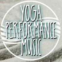 Yoga Performance Music