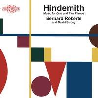 Hindemith: Music for One and Two Pianos