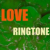 Love Ringtone