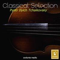 Classical Selection - Tchaikovsky: String Quartet No. 1 & 6 Romances