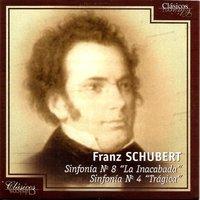 Franz Schubert, Sinfonía Nº 8 "La Inacabada" , Sinfonía Nº 4 "Trágica"