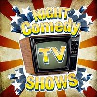 Night Comedy TV Shows