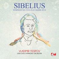 Sibelius: Symphony No. 5 in E-Flat Major, Op. 82