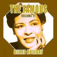 The Famous Billie Holiday, Vol. 11