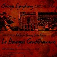 Chicago Symphony Orchestra Performs Richard Strauss: Suite from Le Bourgois Gentilhomme