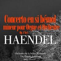 Haendel: Concerto en sol mineur pour Orgue et Orchestre, Op. 4 No. 1