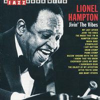 A Jazz Hour With Lionel Hampton: Jivin' the Vibes