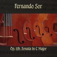 Fernando Sor: Op. 15b, Sonata in C major