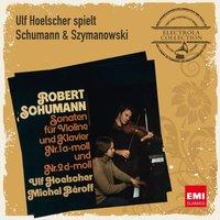 Ulf Hoelscher spielt Schumann & Szymanowski