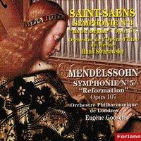 Saint-Saens & Mendelssohn: Symphonies Nos. 3 & 5