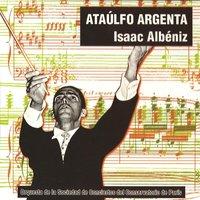 Ataúlfo Argenta - Isaac Albéniz