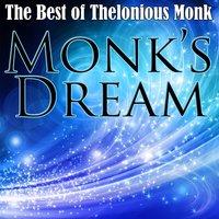 Monk's Dream - The Best of Thelonious Monk