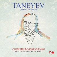 Taneyev: Oresteia: Overture